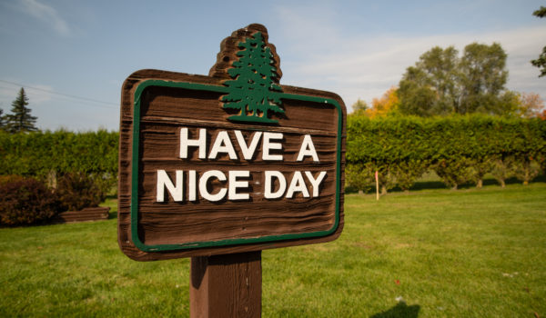 Lakeview Village Aspire Communities Have a Nice Day Sign