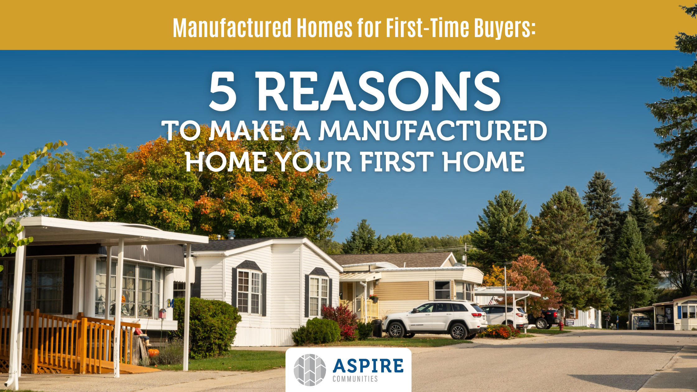 Manufactured homes for first-time buyers